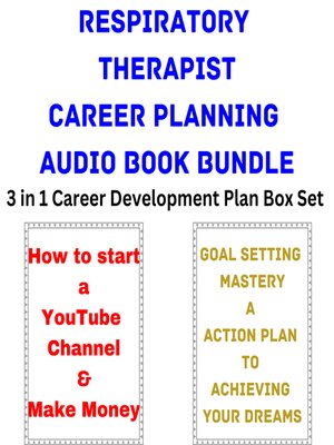 cover image of Respiratory Therapist Career Planning Audio Book Bundle